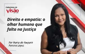 colunistas visão amparo direito e empatia