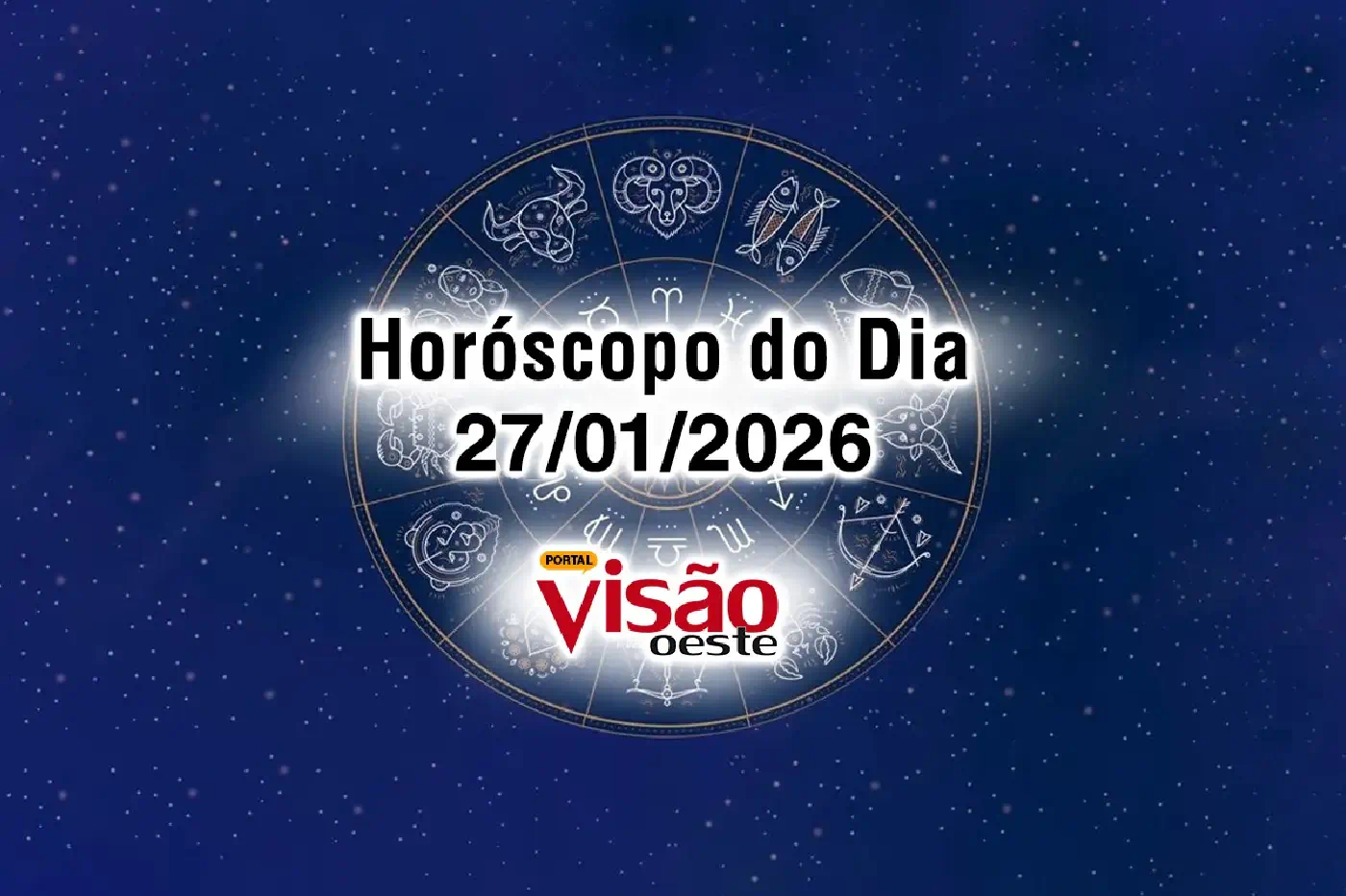 horoscopo de hoje 27 01 do dia 2026