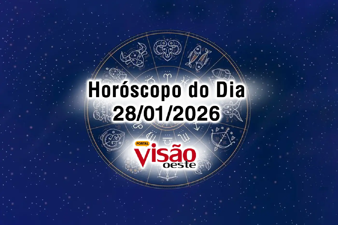 horoscopo de hoje 28 01 do dia 2026